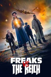 Freaks vs the Reich
