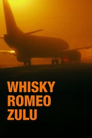 Whisky Romeo Zulu poster
