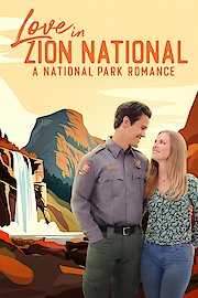 Love in Zion National: A National Park Romance