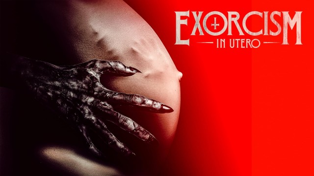 Watch Exorcism in Utero Online
