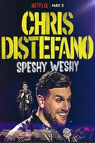 Chris Distefano: Speshy Weshy