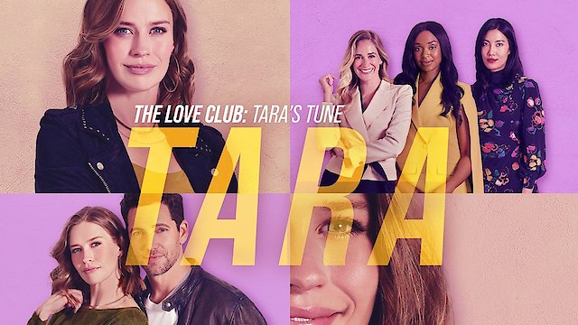 Watch The Love Club: Tara's Tune Online