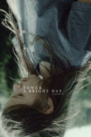 Tower. A Bright Day. poster