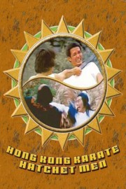 Hong Kong Karate Hatchet Men