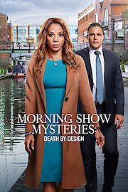 Morning Show Mysteries: Death by Design poster