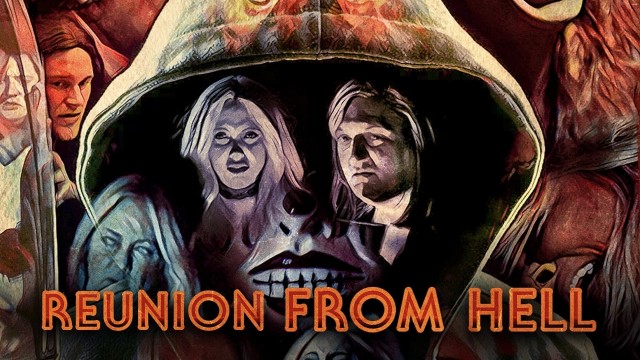 Watch Reunion From Hell Online