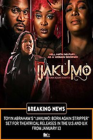 Ijakumo: The Born Again Stripper