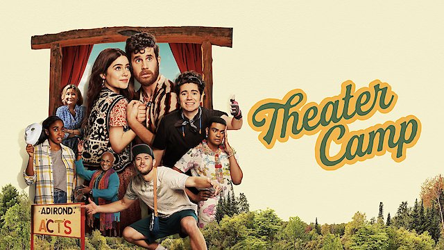 Watch Theater Camp Online