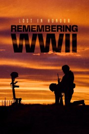 Lost In Honour: Remembering WWII poster