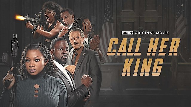 Watch Call Her King Online