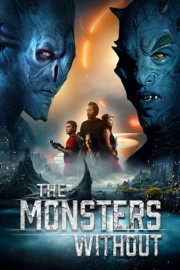 The Monsters Without poster