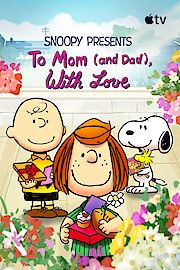 To Mom (and Dad), With Love