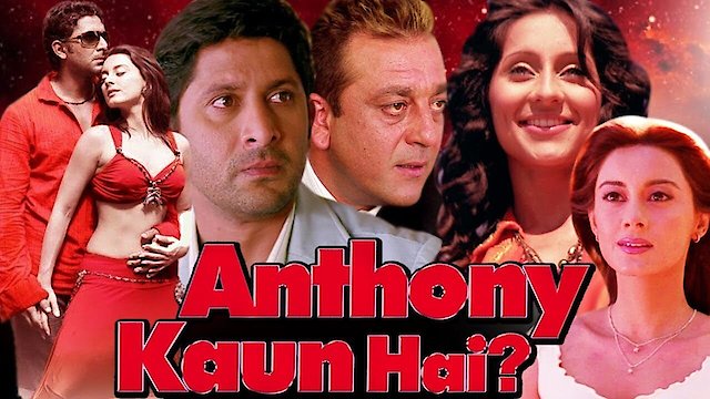 Watch Anthony Kaun Hai Online