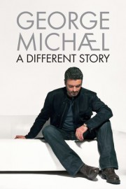 George Michael: A Different Story poster