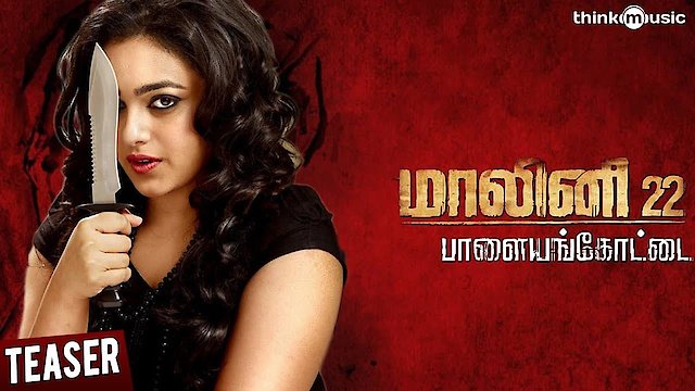 Watch Malini 22 Palayamkottai Online