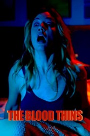 The Blood Thins poster
