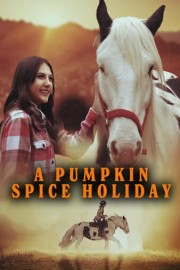 A Pumpkin Spice Holiday