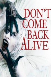 Don't Come Back Alive (English Language Version)