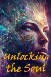 Unlocking the Soul