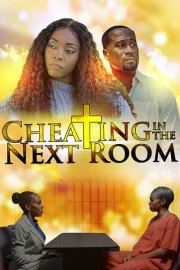 Cheating in Next Room