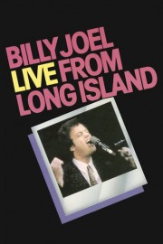 Billy Joel: Live from Long Island poster