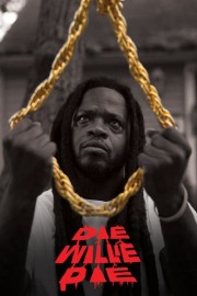 Die Willie Die