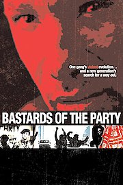 Bastards of the Party poster