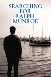 Searching for Ralph Munroe poster