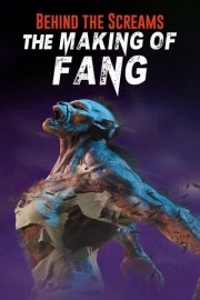 Behind the Screams: The Making of Fang poster