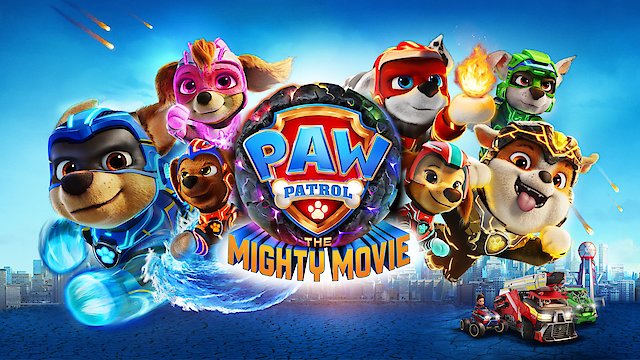 Watch PAW Patrol: The Mighty Movie Online
