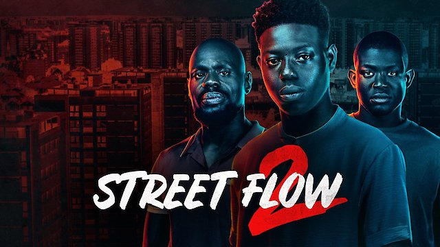 Watch Street Flow 2 Online