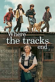 Where the Tracks End