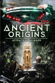 Ancient Origins: Artifacts and Anomalies poster