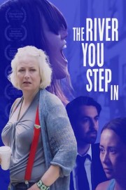 The River You Step In