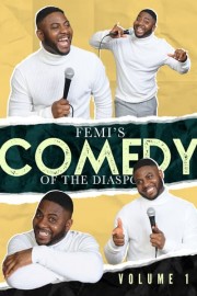 Femi's Comedy of the Diaspora (Vol. 1)