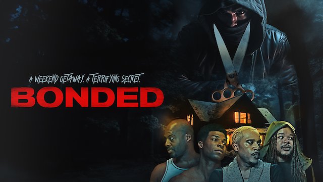 Watch Bonded Online