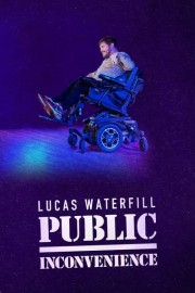 Lucas Waterfill: Public Inconvenience