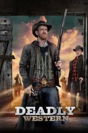 Deadly Western poster