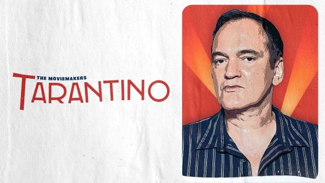 Watch The Moviemakers: Tarantino Online