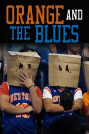 Orange and the Blues poster