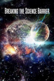 Breaking the Science Barrier poster
