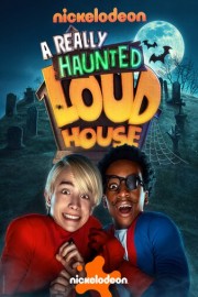 A Really Haunted Loud House poster