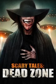 Scary Tales: Dead Zone poster