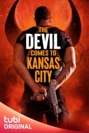 The Devil Comes to Kansas City poster