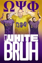 The White Bruh