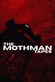 The Mothman Tapes poster