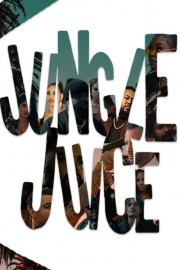 Jungle Juice poster