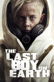 The Last Boy on Earth poster