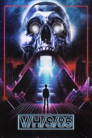 V/H/S/85 poster