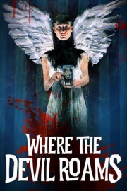 Where the Devil Roams poster